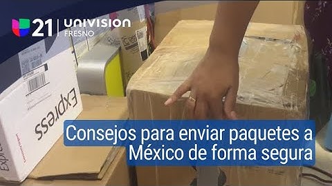 ¿Cómo enviar un paquete a México de manera segura?
