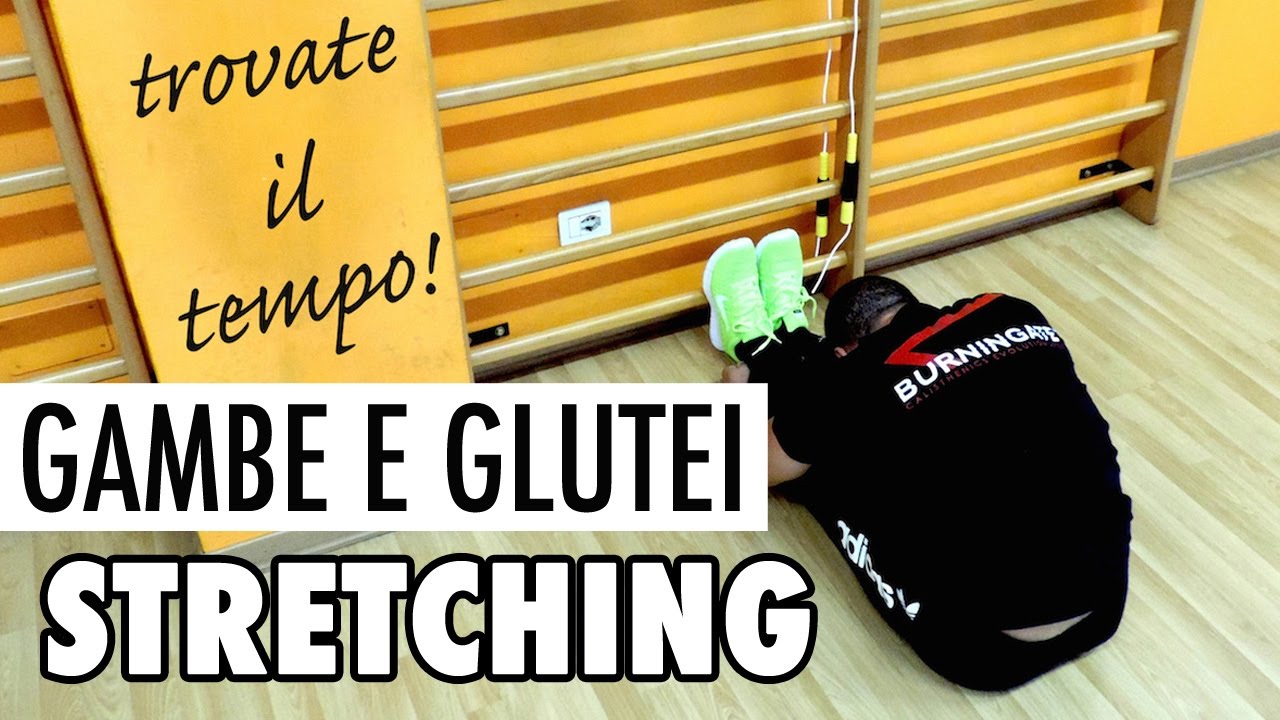 👍 SEDUTA STRETCHING GAMBE E GLUTEI IN DIRETTA! - YouTube