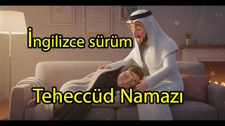 Teheccüd Namazı Gecenin Duası صلاة التهجد