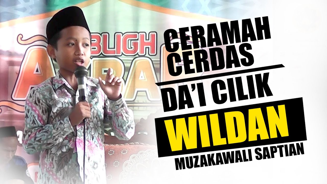 TABLIGH AKBAR "MEWUJUDKAN GENERASI CINTA AL QUR'AN" | BERSAMA DA'I CILIK WILDAN MAUZAKAWALI SAPTIAN