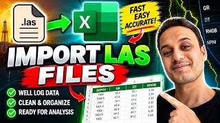 How to Import LAS Files into Excel (2025) | Step-by-Step Data Tutorial