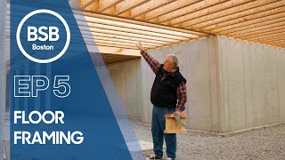 'Floor Framing' Build Show Build: Boston Ep. 5