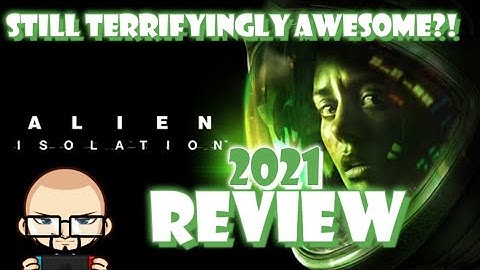 Alien Isolation 2021 Review - MinusInfernoGaming