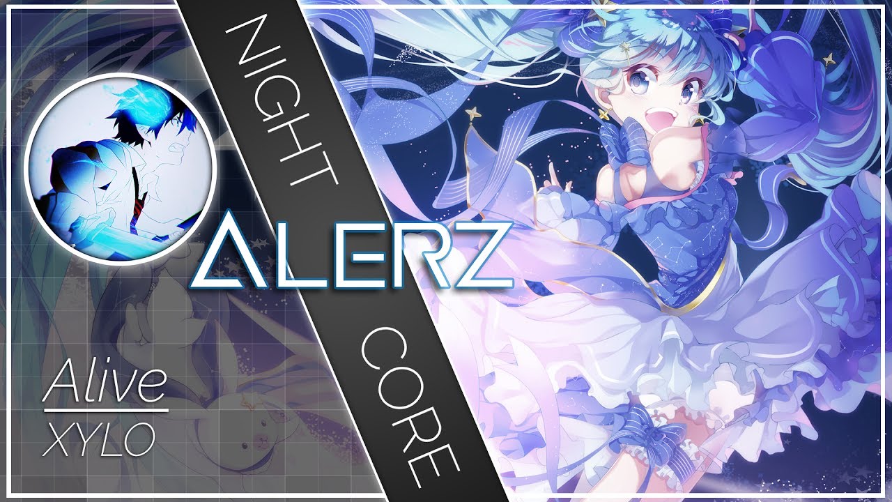 Nightcore - Alive [Lyrics]