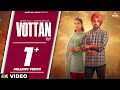 Vottan (Full Video) Harsh Gill | Deepak Dhillon, Mandeep Maavi | Desi Crew | New Punjabi Songs 2024