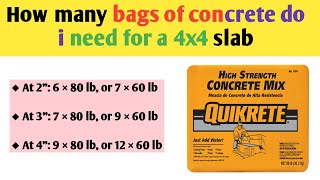 Famous How many bags of concrete do i need for a 4×4 slab at 2 inches, 3 inches and 4 inches thick Profile