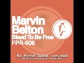 Marvin Belton – Bleed To Be Free E.P. – Vinyl (12