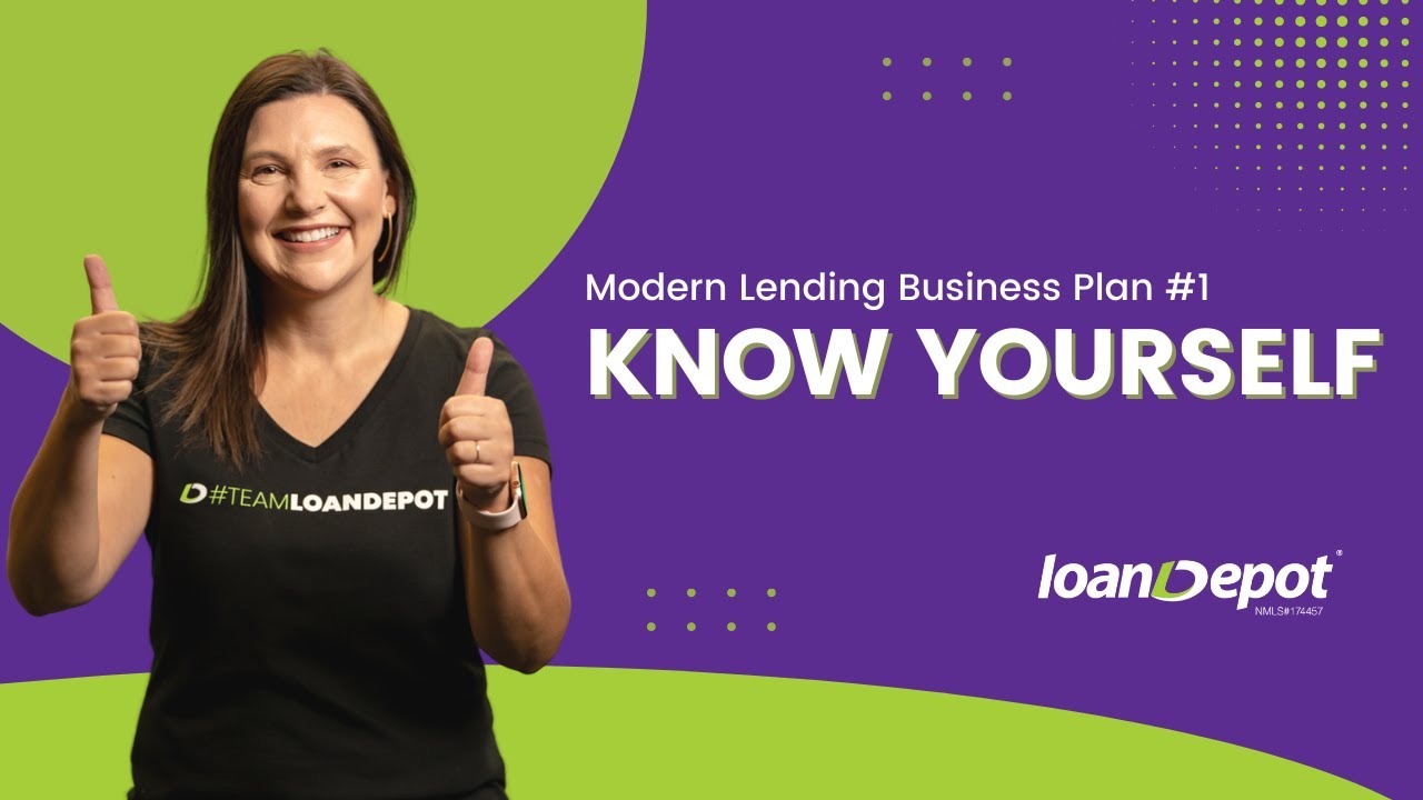 Modern Lending Business Plan: Know Yourself