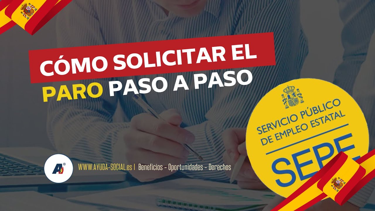 CÓMO SOLICITAR EL PARO PASO A PASO | AYUDA-SOCIAL.ES - YouTube