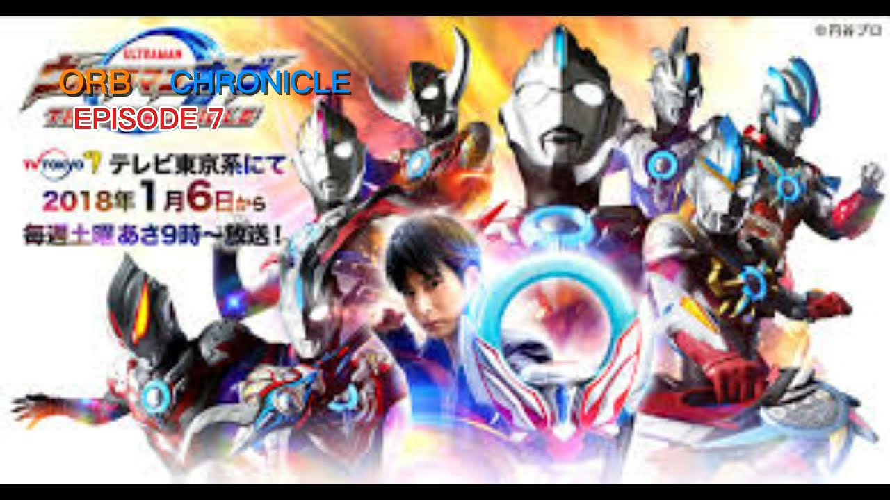 Orb chronicle - episode 7