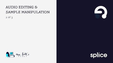 Part 2 - Audio Editing & Manipulation