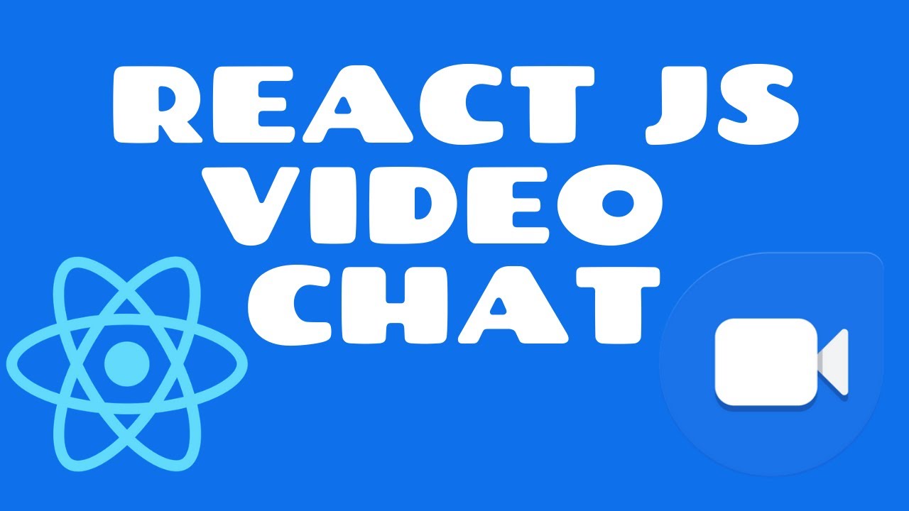 How to Create a ReactJS Video Chat App with WebRTC and Socket.io