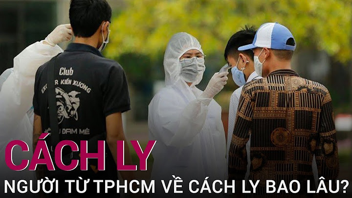 Cách ly xã hội còn bao nhiêu ngày