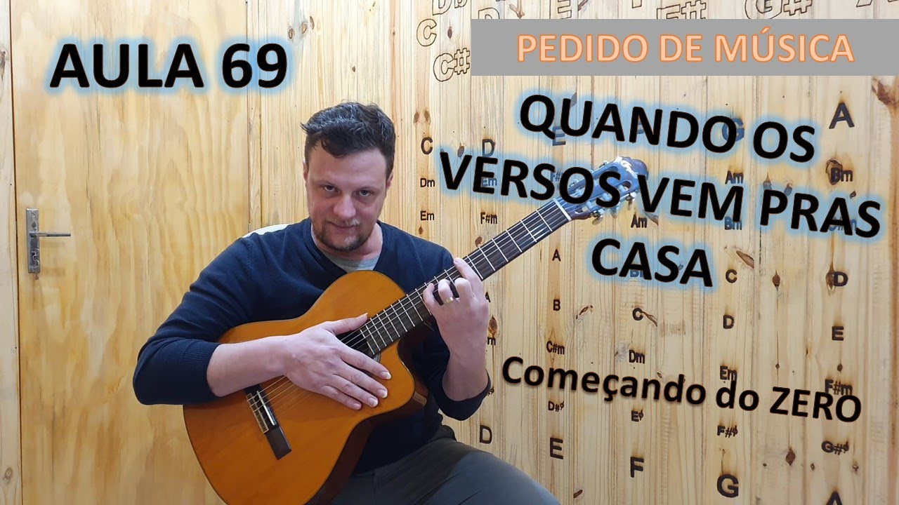 Começando a Tocar Violão | Ensinando a Música QUANDO OS VERSO VEM PRAS CASA | AULA 69