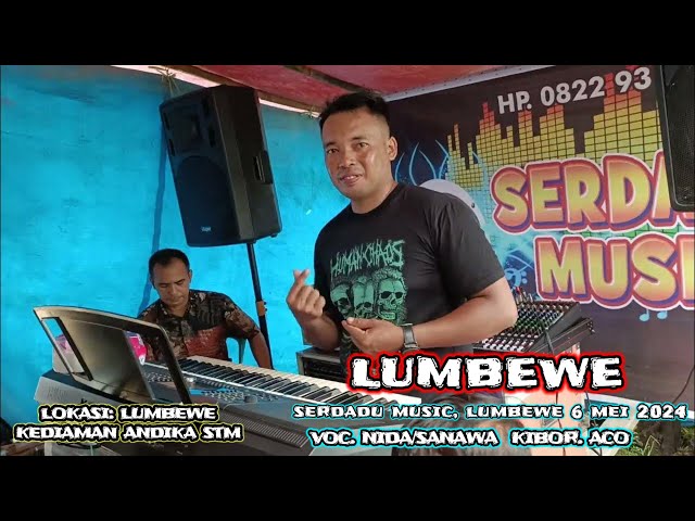 DERO LUWU TIMUR || DERO LUMBEWE 2024 SERDADU MUSIC VOC. NIDA / SANAWA KIBOR. ACO class=