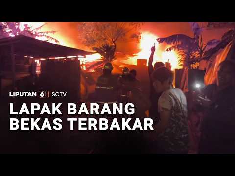 Lapak Barang Bekas Terbakar | Liputan 6