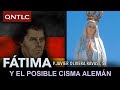 Fátima y el posible CISMA alemán. P. Javier Olivera Ravasi