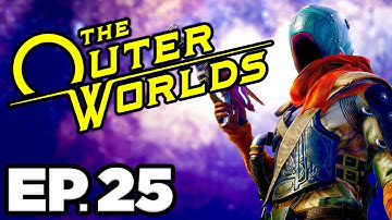 The Outer Worlds Ep.25 - FINDING TUCKER NEEDHAM & BRAXTON HECHT, CREEPY FAMILY! (Gameplay Lets Play)
