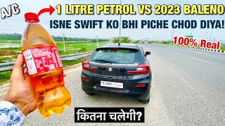 कुछ तो गड़बड़ हैं🤬-2023 MARUTI BALENO VS 1 LITRE PETROL WITH A/C🔥|Baleno Real Mileage Tested 2023