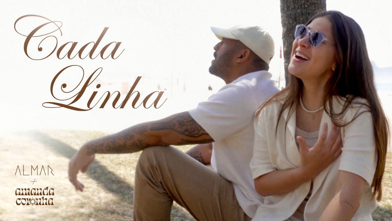 ALMAR, Amanda Coronha - Cada Linha (Clipe Oficial)