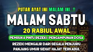Dzikir Mustajab Malam Sabtu Berkah ! Pengampunan Dosa, insyaAllah Rezekimu Mengalir Deras,Night Dua