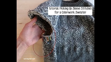 knittingthestash Tutorial: Picking Up Sleeve Stitches for a Colorwork Sweater