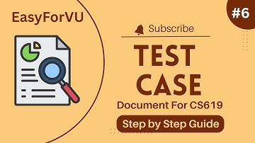 How to Write Test Cases in Design Document | CS619 Final Project Guide