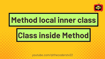 #4 Method Local Inner Classes in Java Part - 2 | #innerclasses