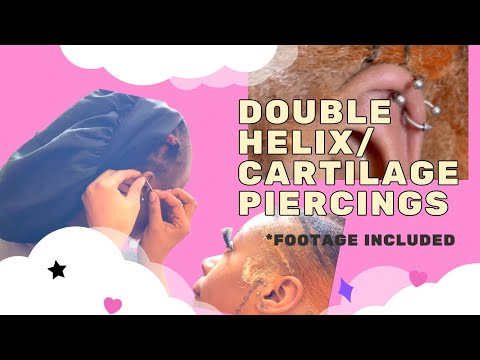 double helix piercing at home (gone wrong then right) + helix piercing on my sis