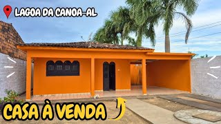 CASA À VENDA LAGOA DA CANOA ALAGOAS $130MIL