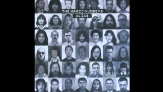 The Magic Numbers - Accidental Song (Alt Version)