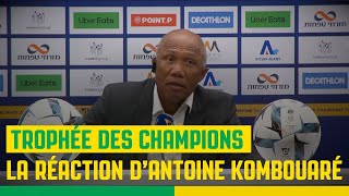 Paris SG - FC Nantes : la réaction d'Antoine Kombouaré
