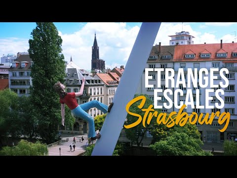 Etrange Escale à Strasbourg !