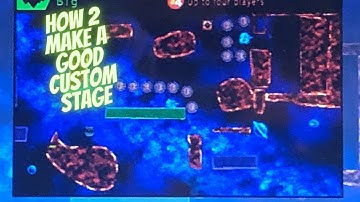 How 2 make a exellent custom Stage in Super Smash Bros, Ultimate