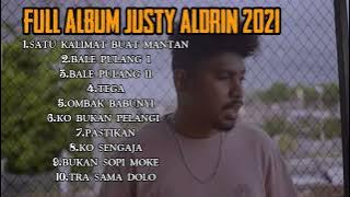 FULL ALBUM JUSTY ALDRIN 2021
