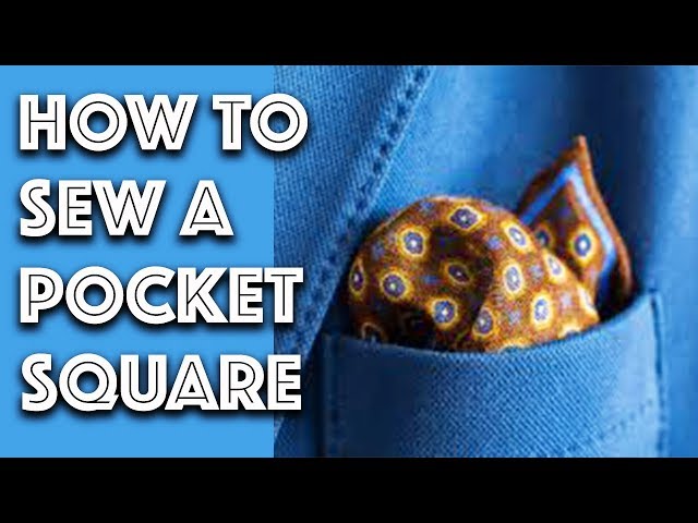 How to Make a Pocket Square