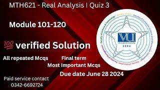 MTH621 - Real Analysis I Quiz 3 💯 verified Solution 2024