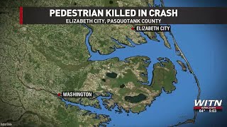 Police investigating deadly Elizabeth City pedestrian crash