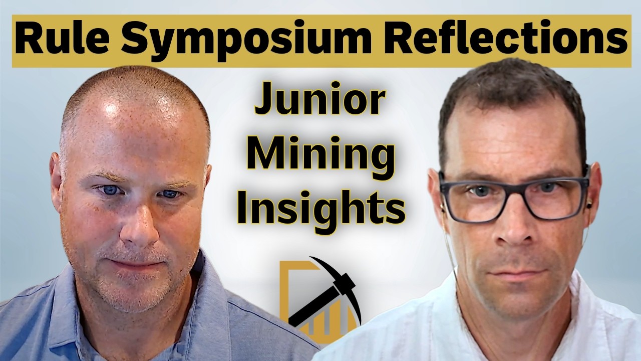 Rick Rule Symposium Reflections: Conversations, Critiques & Portfolio Construction - Powers & Leni