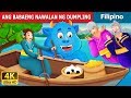 ANG BABAENG NAWALAN NG DUMPLING | Kwentong Pambata | Filipino Fairy Tales