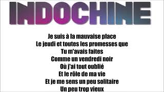 INDOCHINE , 1 été francais ( paroles )