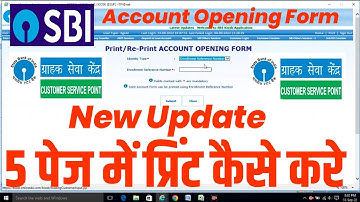 Sbi csp Account Opening Form print | Account Opening Form Print Kaise Kre | Sbi csp New update