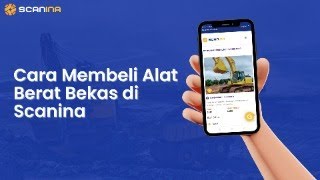 Cara Membeli Alat Berat Bekas di Scanina screenshot 4