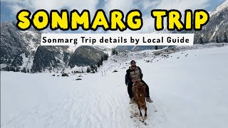 Sonmarg Kashmir Trip Adventure Activities Points Hotels Guide Horse Ride