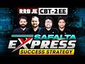 RRB JE CBT-2 EE 2026 | Safalta Express Strategy to Crack the Exam 🔥 Unacademy