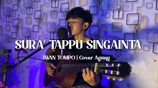 SURA' TAPPU SINGAINTA | IWAN TOMPO Cover Agung Wirawan