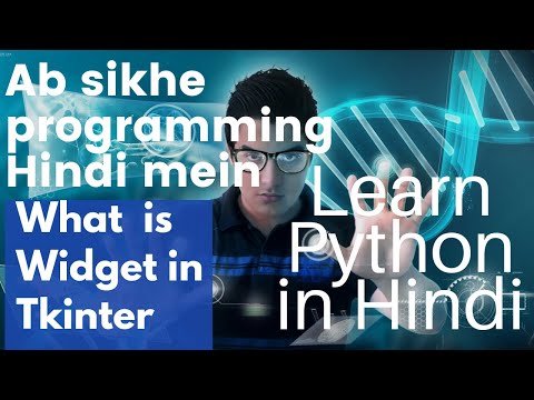 What is Label Button Entryfield in tkinter in hindi |Widget in Tkinter |button entryfeild kya hota h