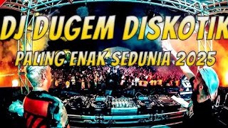 DJ dugem discotik _dj campuran  dj viral #dj #djremix2025