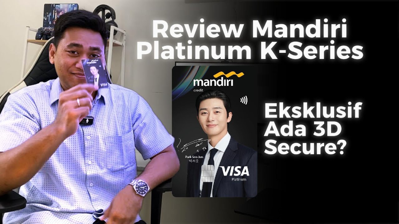 REVIEW KARTU KREDIT MANDIRI PLATINUM PARK SEO JUN !