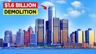 Detroit's $1 6BN Unimagined Demolition of a city Landmark  Ren Cen